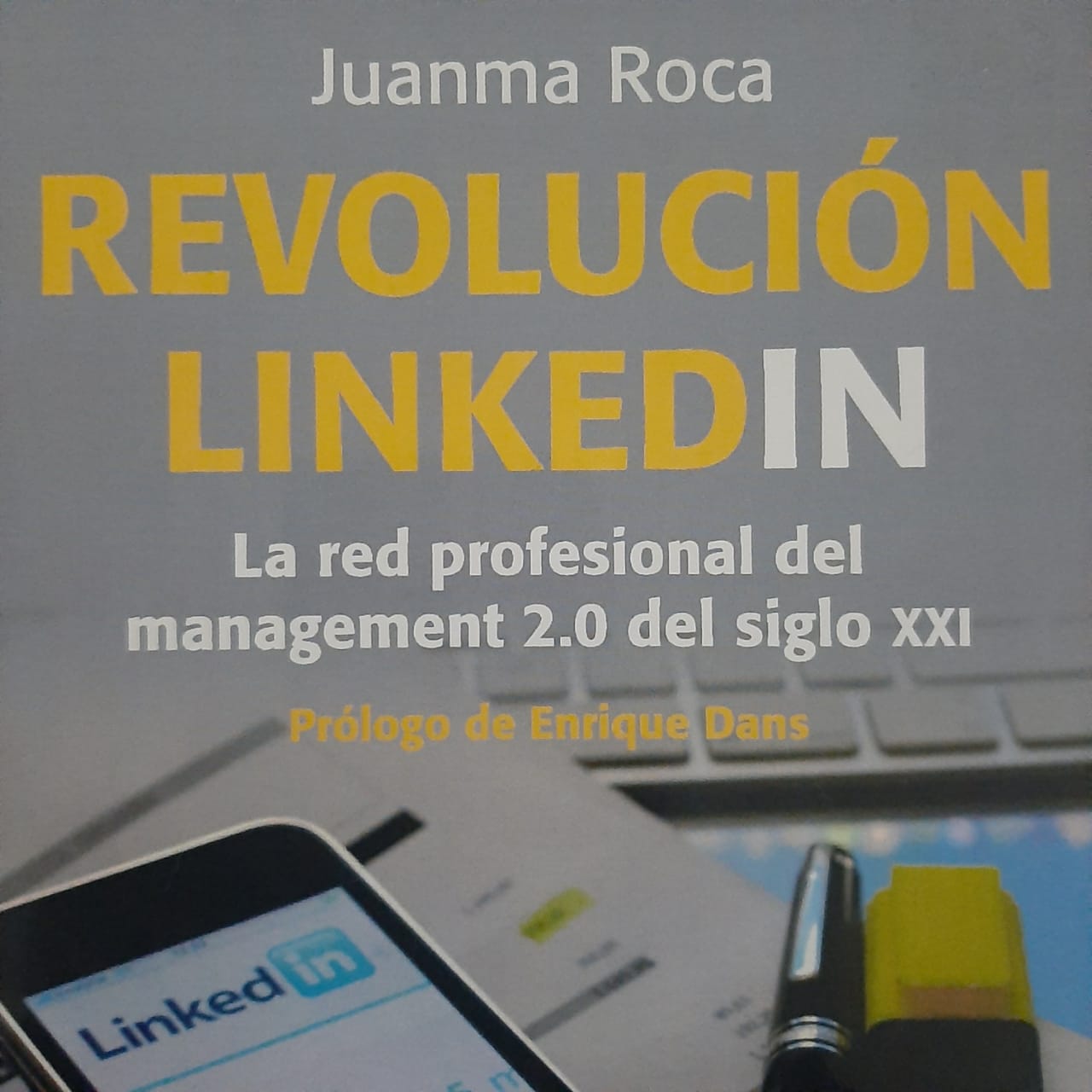 Juanma Roca Libro Revolucion LinkedIn